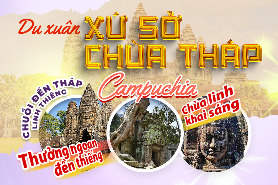 Campuchia: TP.HCM – SIEM REAP –  PHNOM PÊNH 